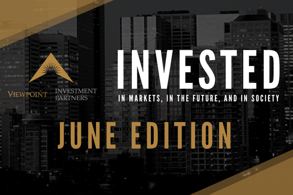 INVESTED: June Edition
