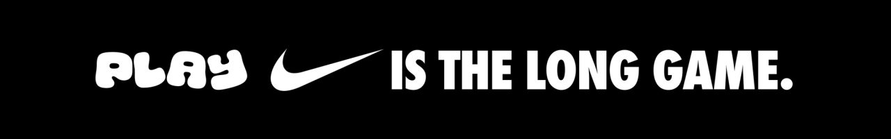 Slim black banner reading Play Is the Long Game in white, with a swoosh after PLAY
