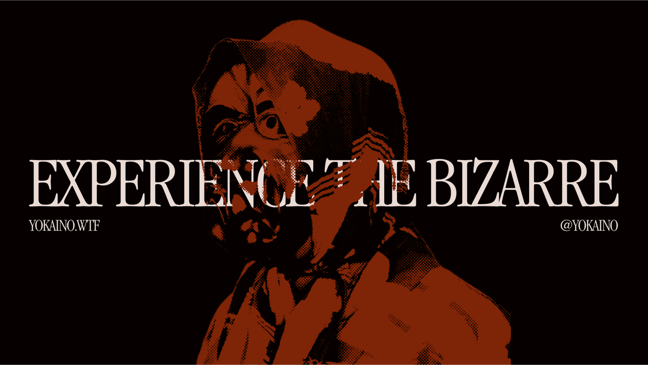 A Yokaino banner of a hooded red halftone figure behind the line Experience the bizarre