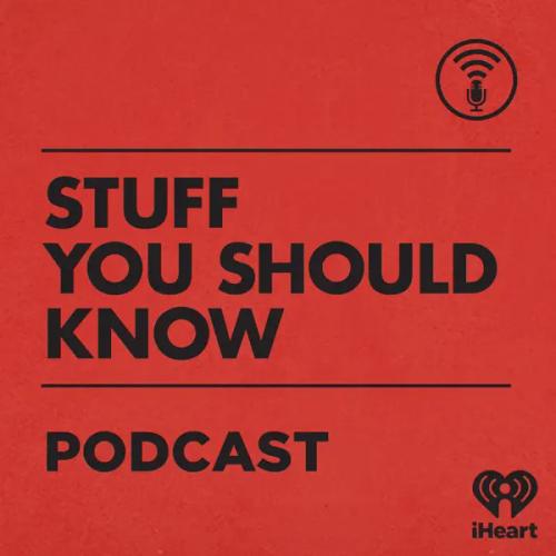 image of Stuff You Should Know