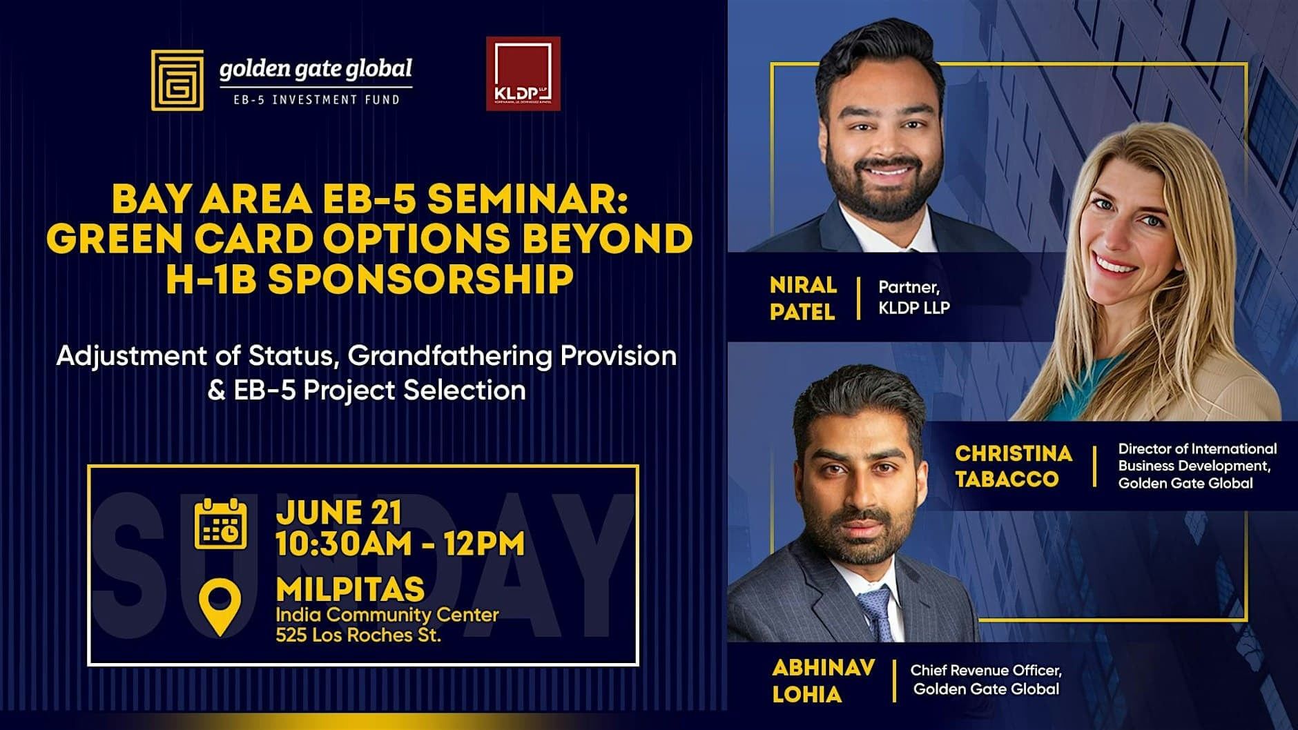 Bay Area EB-5 Seminar: Green Card Options Beyond H-1B Sponsorship event banner