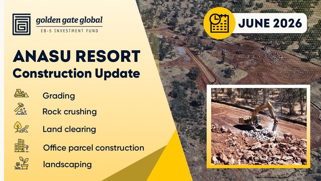 Anasu Resort Phase 2 EB-5 Rural Project construction progress update