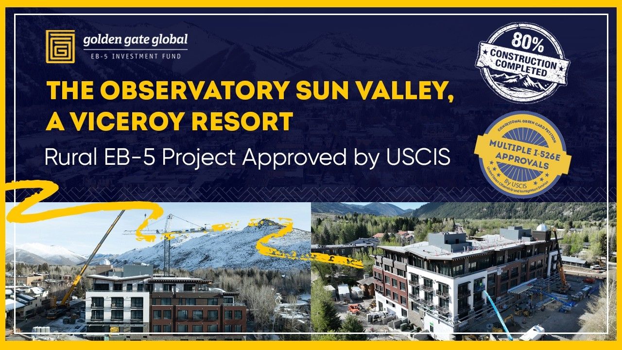 The Observatory Sun Valley, a Viceroy Resort — Rural EB-5 Project Approved by USCIS