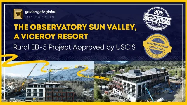 The Observatory Sun Valley, a Viceroy Resort — Rural EB-5 Project Approved by USCIS