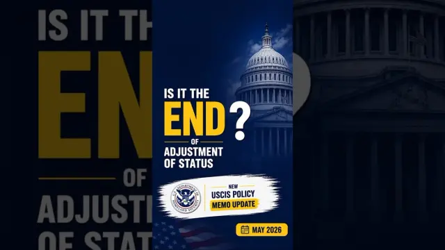 Is it the end of Adjustment of Status? New USCIS policy memo update