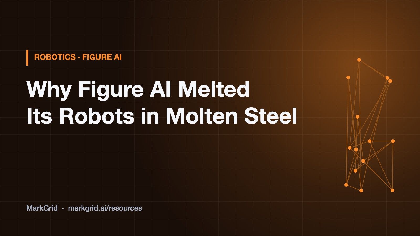 Why Figure AI melted its Figure 02 humanoid robots in molten steel