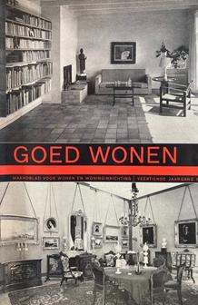 Omslag van tijdschrift Goed Wonen, met boven een 'goed' interieur en onder een 'ouderwets' interieur.