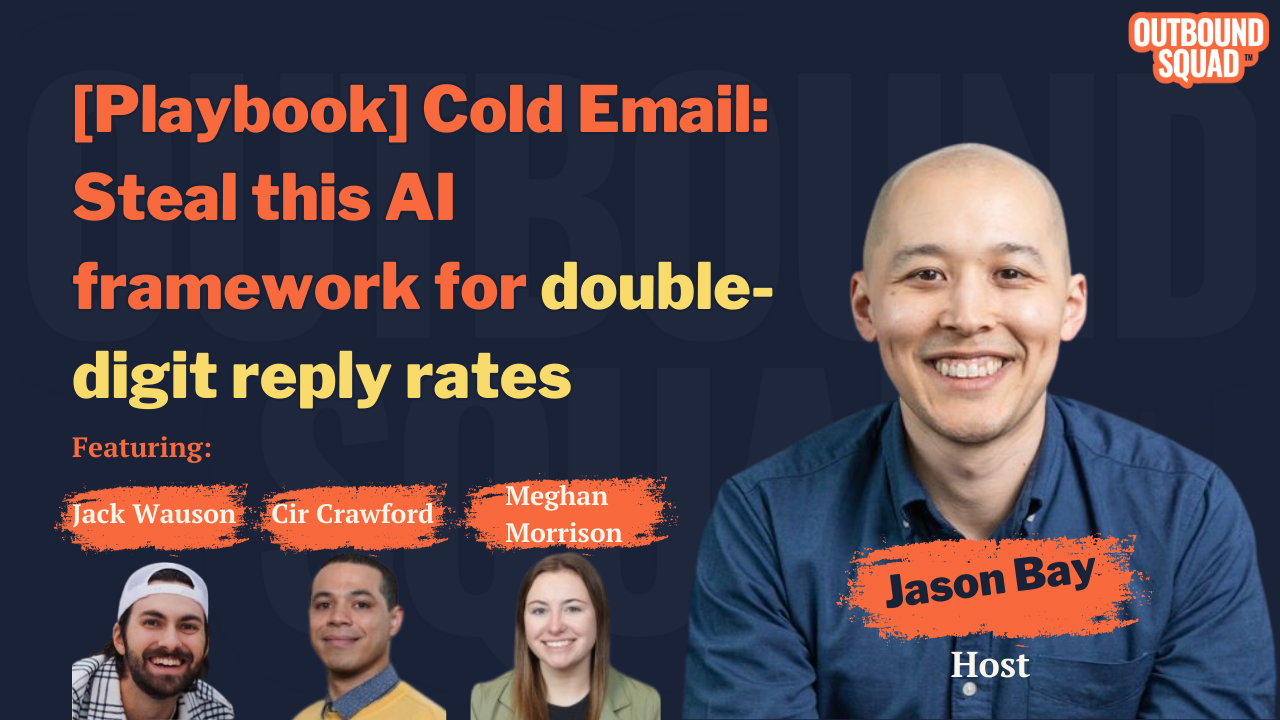 [Playbook] Cold Email: Steal this AI framework for double-digit reply rates