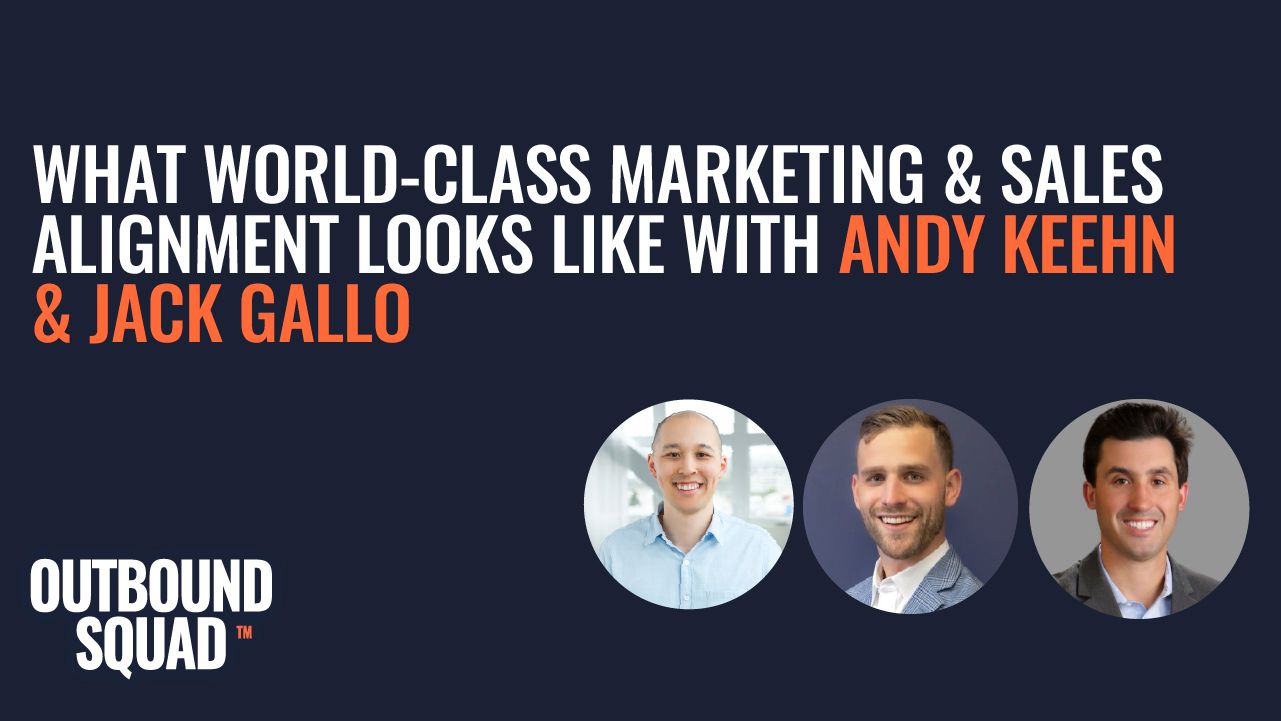 What world-class marketing &amp; sales alignment looks like