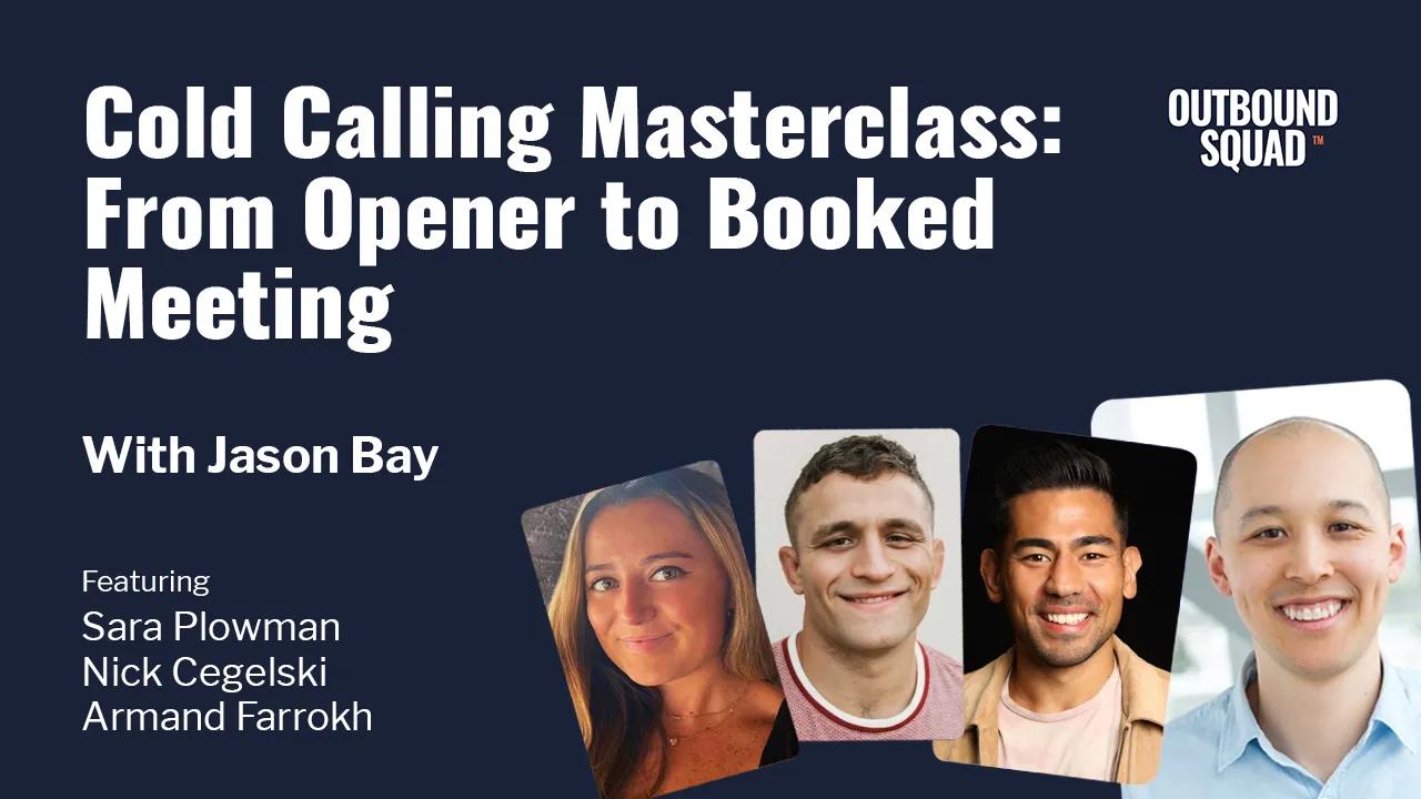 [Live Training] Cold Calling Masterclass: From Opener to Booked Meeting (Sell Better Daily Show)