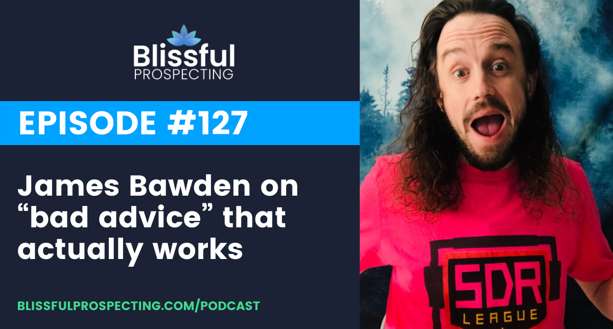 Podcast 127: James Bawden on “bad advice” that actually works