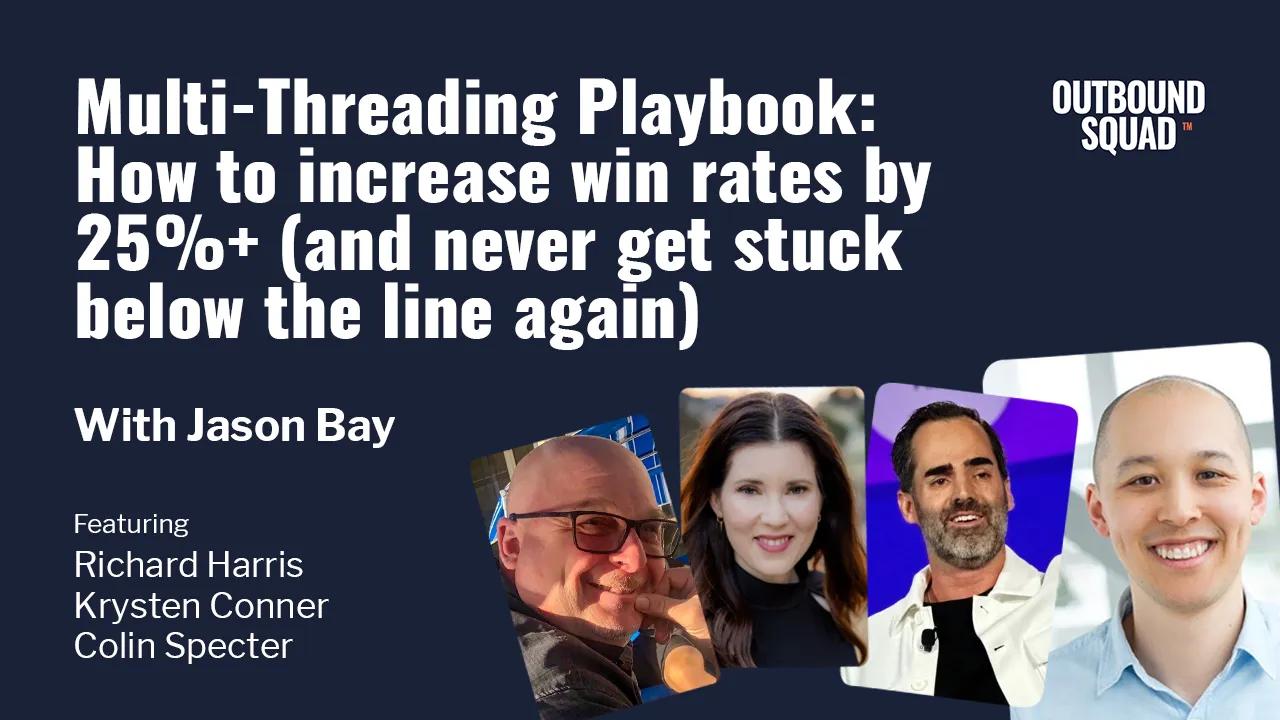 [Live Training] Multi-Threading Playbook: How to increase win rates by 25%+ (and never get stuck below the line again)
