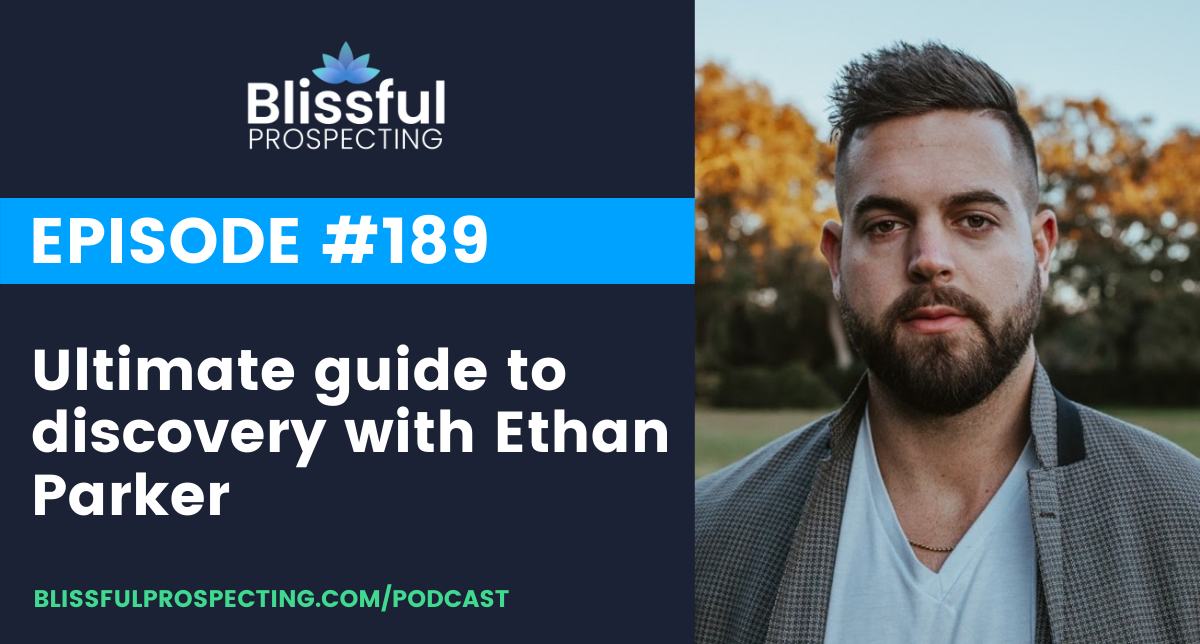 Podcast 189: Ultimate guide to discovery with Ethan Parker