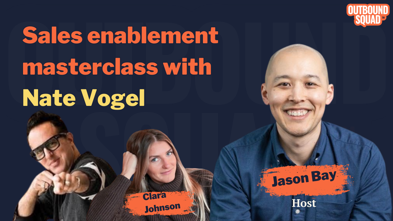 Sales enablement masterclass with Nate Vogel