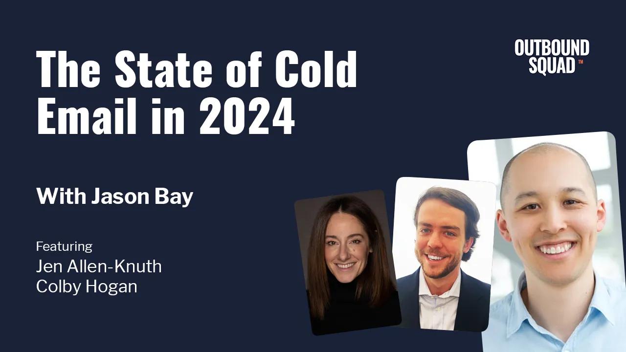 [Live Training] The State of Cold Email in 2024