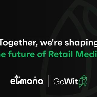 GoWit and Etmana Partnership: Revolutionizing Retail Media in the Middle East