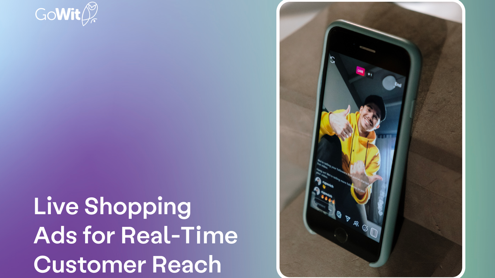 Live shopping ads for real-time customer reach