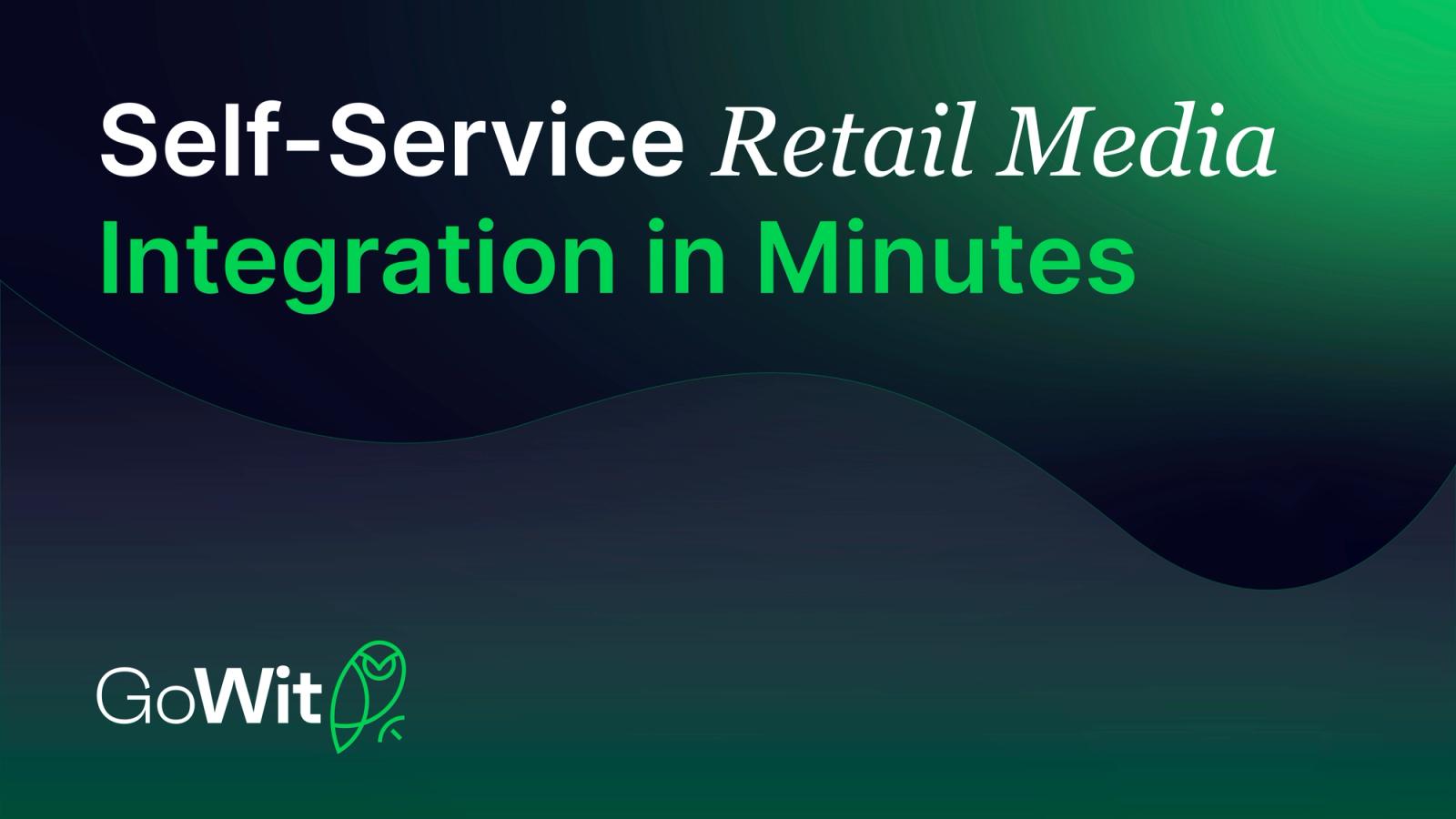 Self-Service Retail Media Integration in Minutes For Retailers