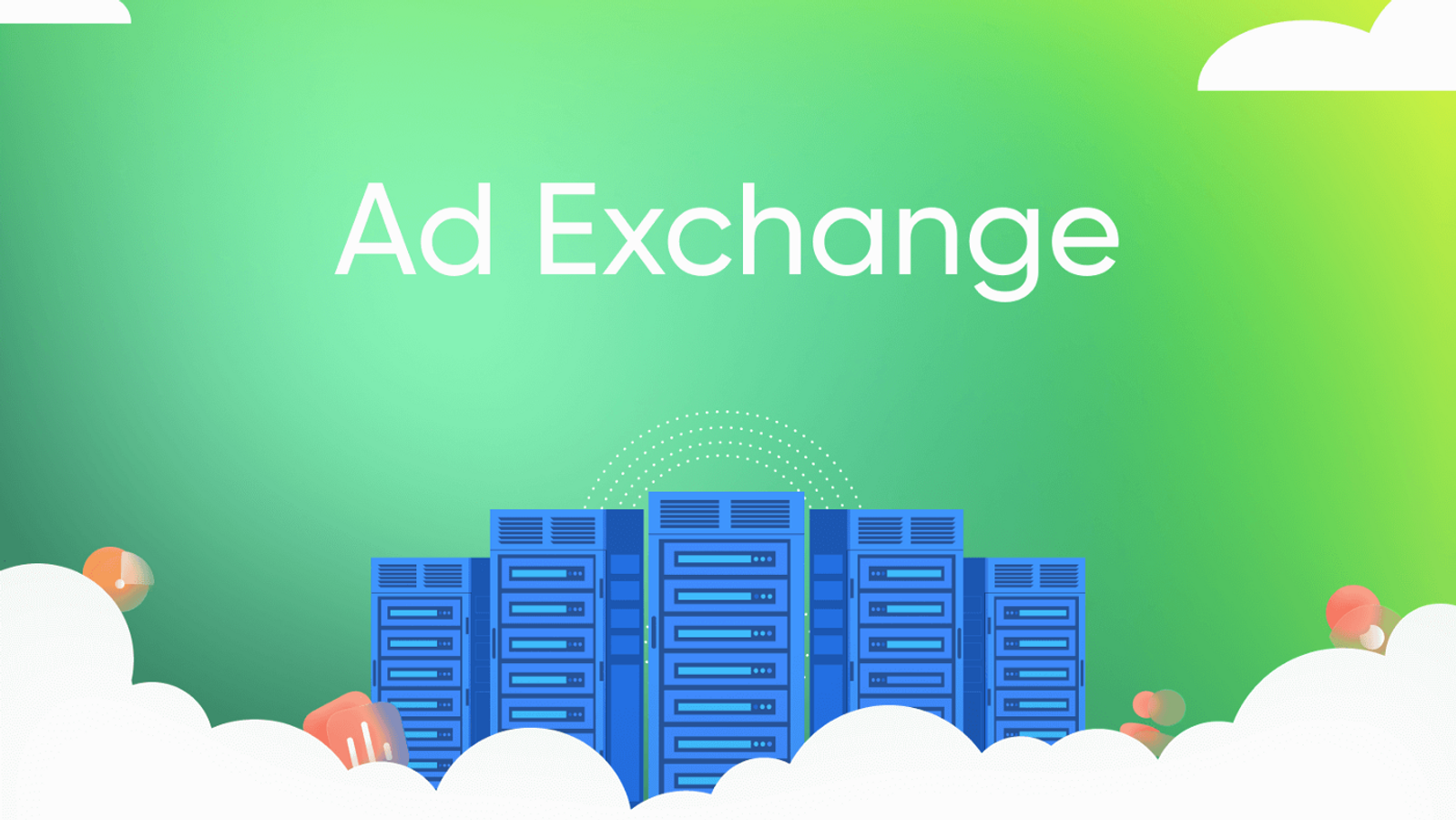 Programmatic Advertising Essentials: What Is An Ad Exchange?