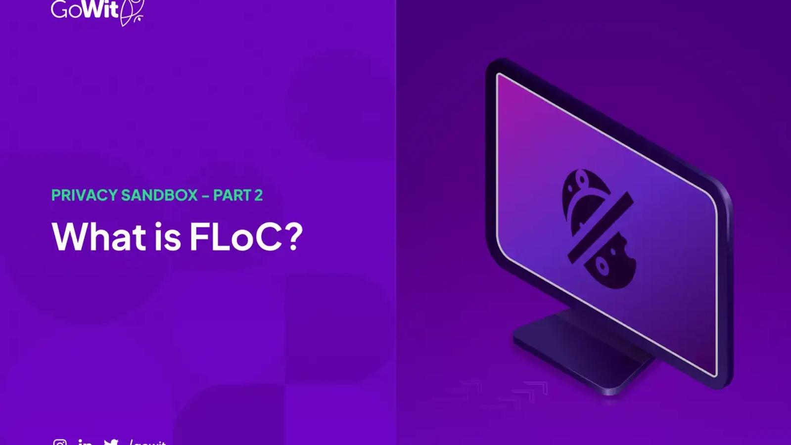 What is FLoC?