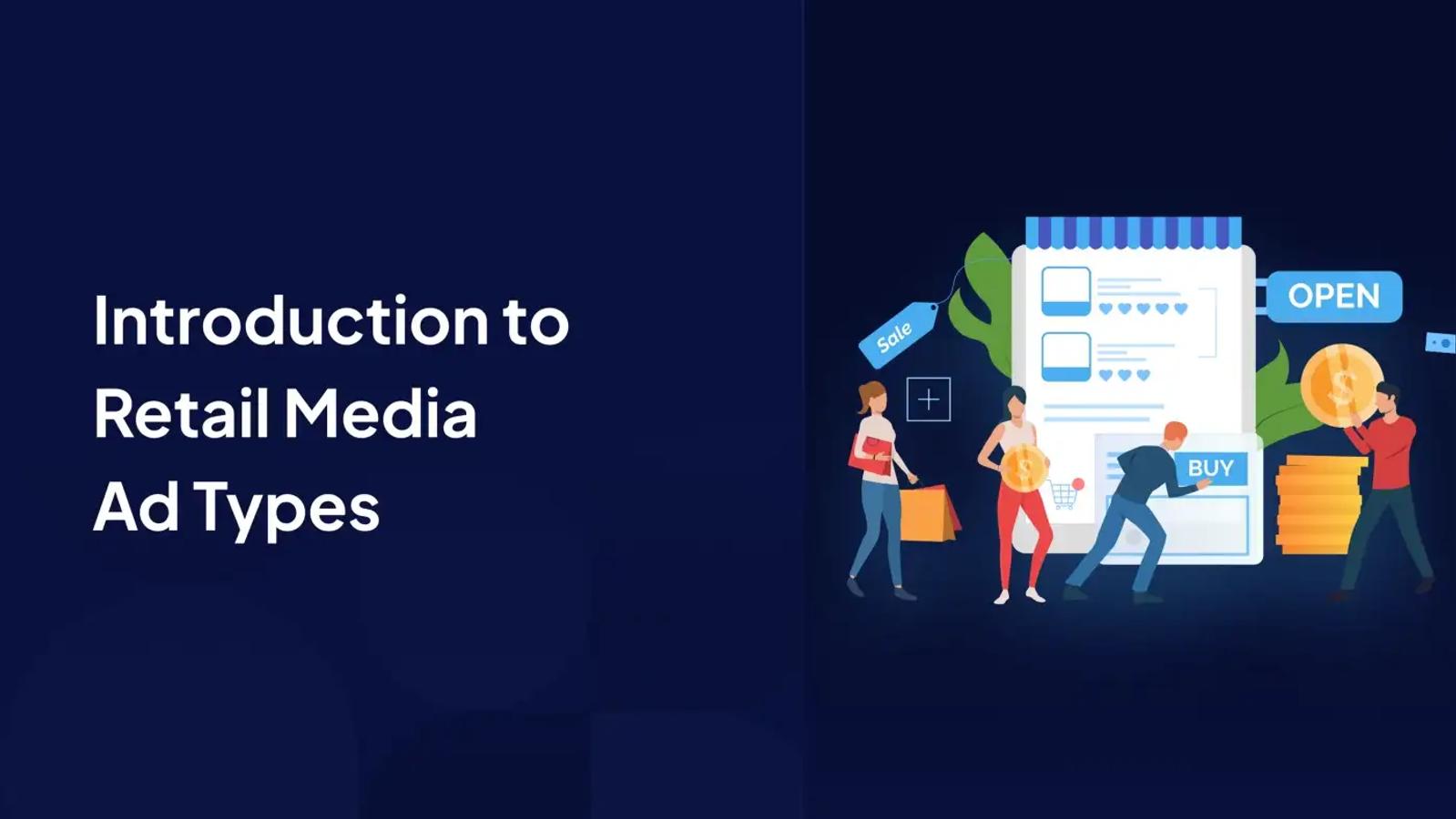 Introduction to Retail Media Ad Types in 2024