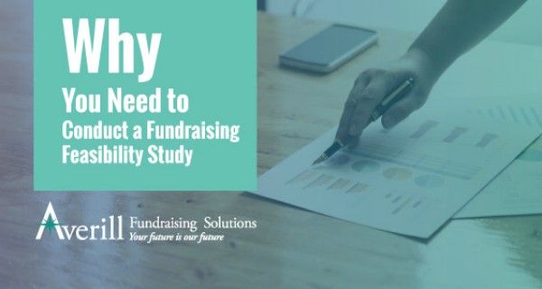 Why You Need to Conduct a Fundraising Planning & Feasibility Study