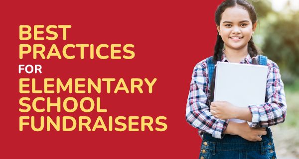 4 Best Practices for Elementary School Fundraisers