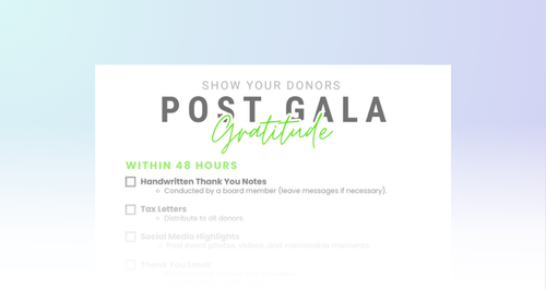 Post Gala Gratitude Checklist