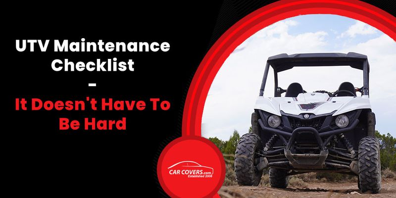 UTV Maintenance Checklist