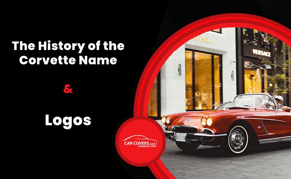 How Did Corvette Get Its Name & Its Logo History