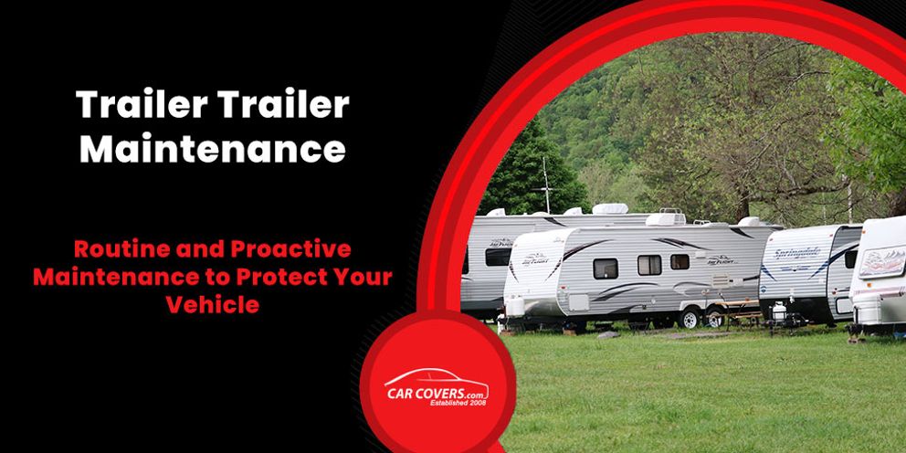 8 Tips for Travel Trailer Maintenance