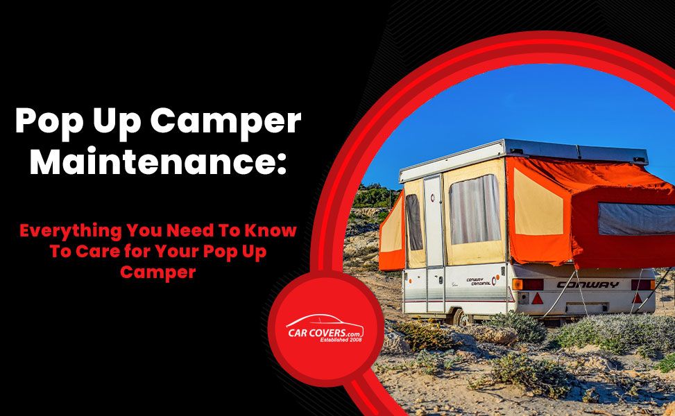 Pop Up Camper Maintenance