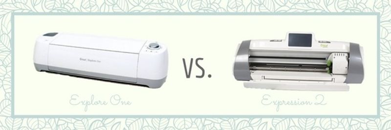 cricut explore vs expression