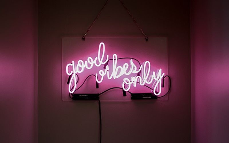 Good Vibes Only