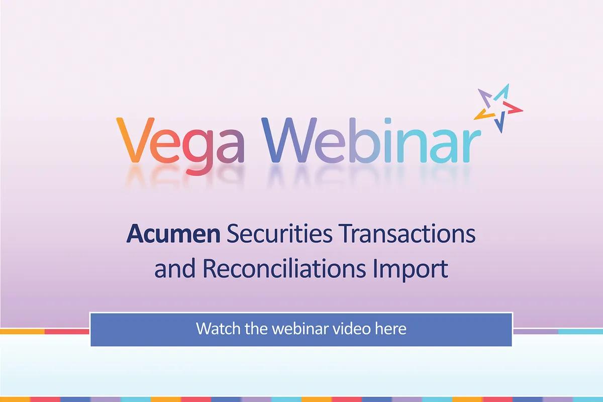 Acumen Securities Transactions and Reconciliations Import