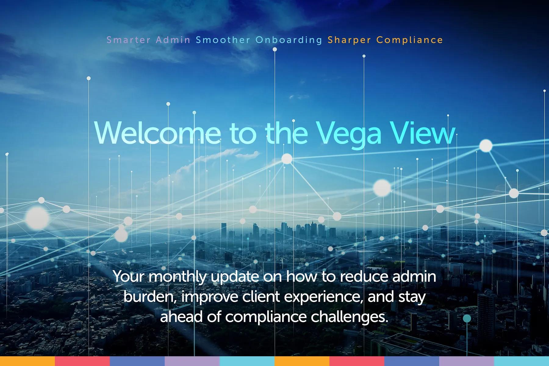 Vega View - October 2025