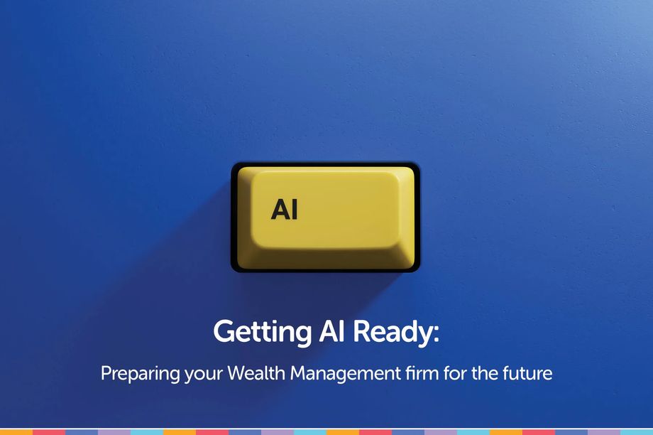 Getting AI Ready: Preparing Your Wealth Management Firm for the Future