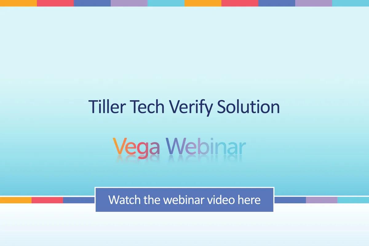 Tiller Tech Verify Solution