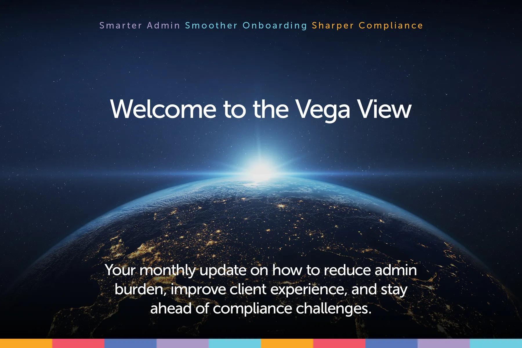 Vega View: A Smarter Start to 2026