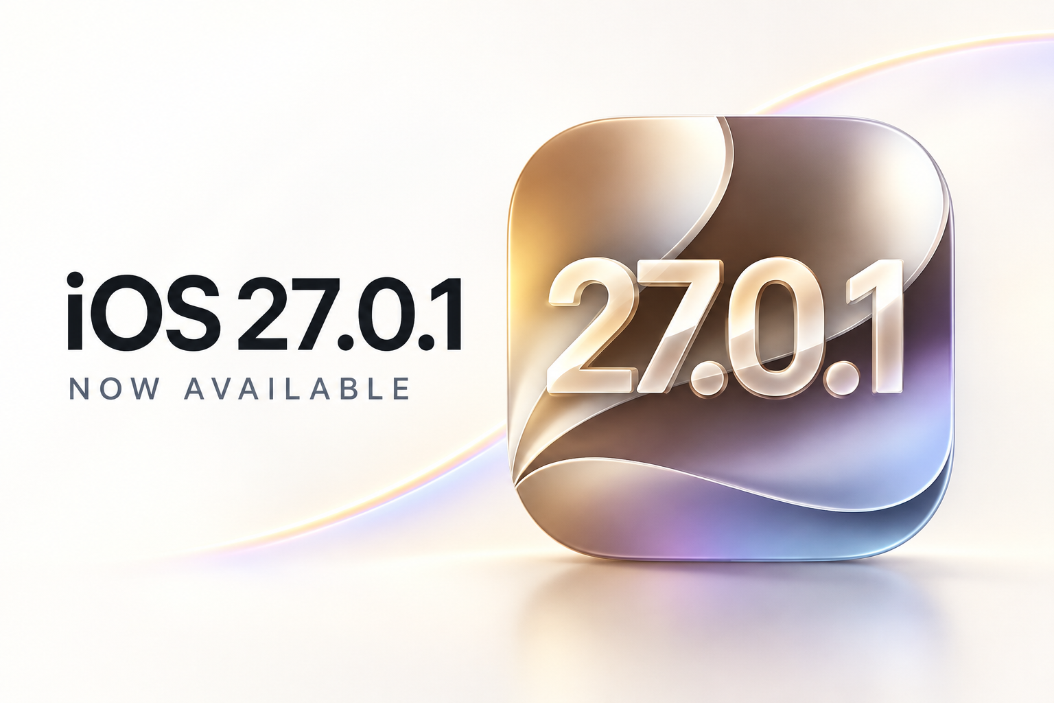 iOS 27.0.1 Now Available title beside a glossy gold-to-violet app-style icon showing 27.0.1 on a light background