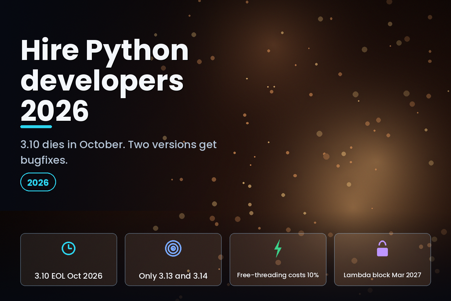 Python version support status and 2026 end-of-life dates for hiring Python developers