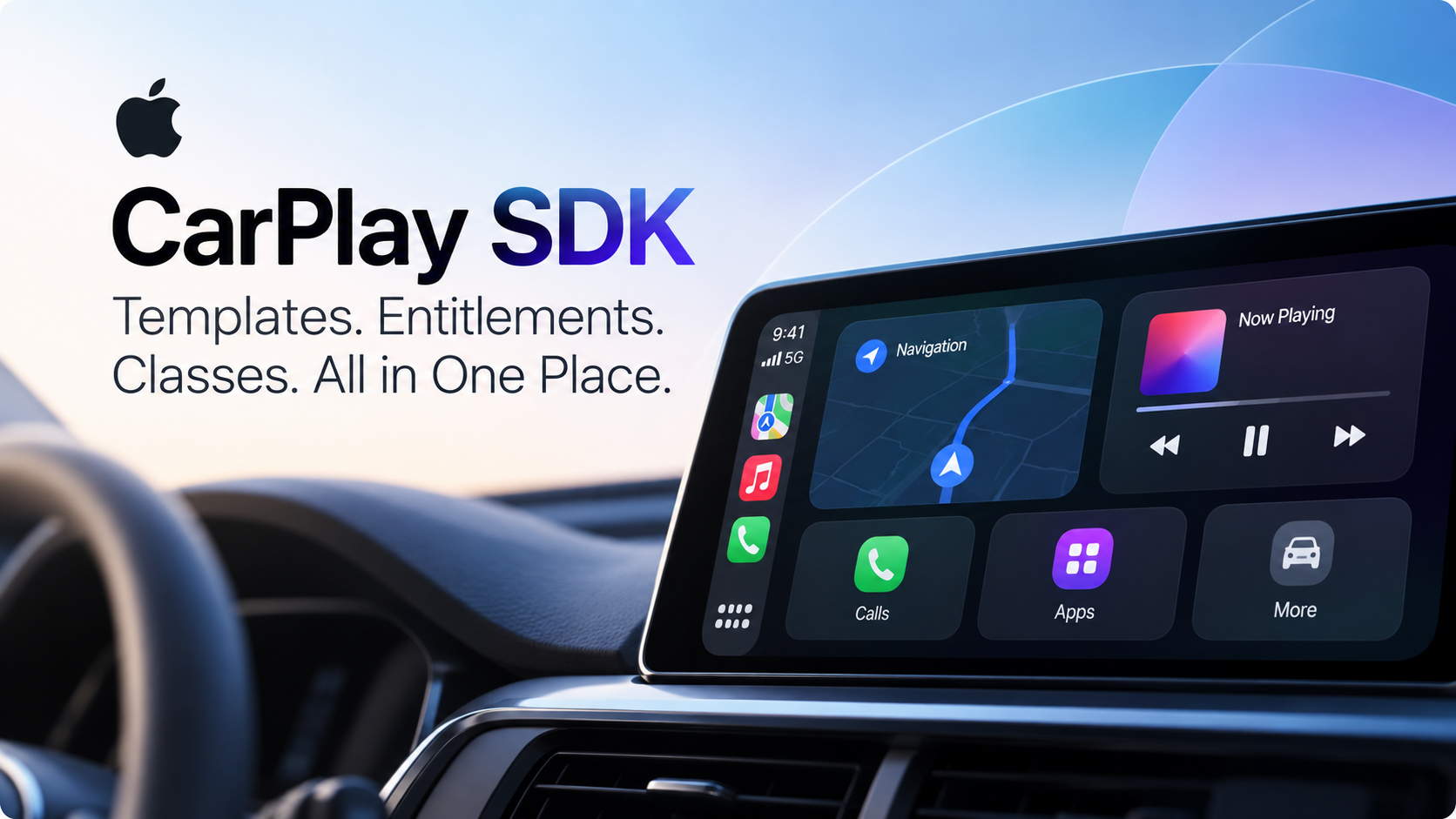 CarPlay SDK graphic: a car dashboard screen showing CarPlay navigation, Now Playing, Calls and Apps tiles