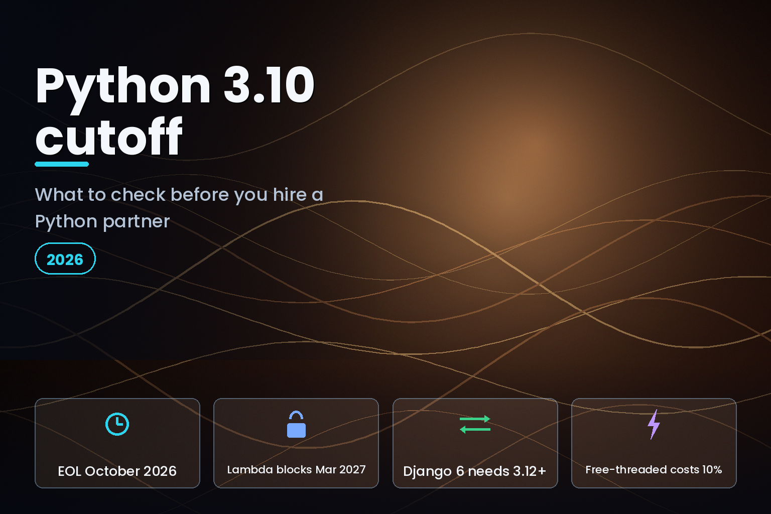 Python 3.10 end-of-life and AWS Lambda runtime deadlines for 2026 and 2027
