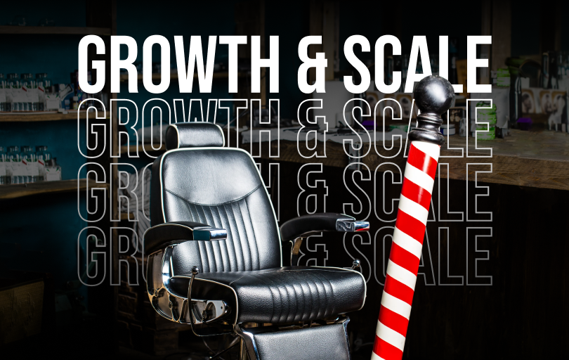 How to Scale a Barbershop to Multiple Locations