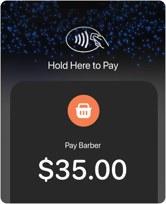 Contactless payment screen with the text 'Hold Here to Pay' above a payment card that says 'Pay Barber' and shows an amount of $35.00.