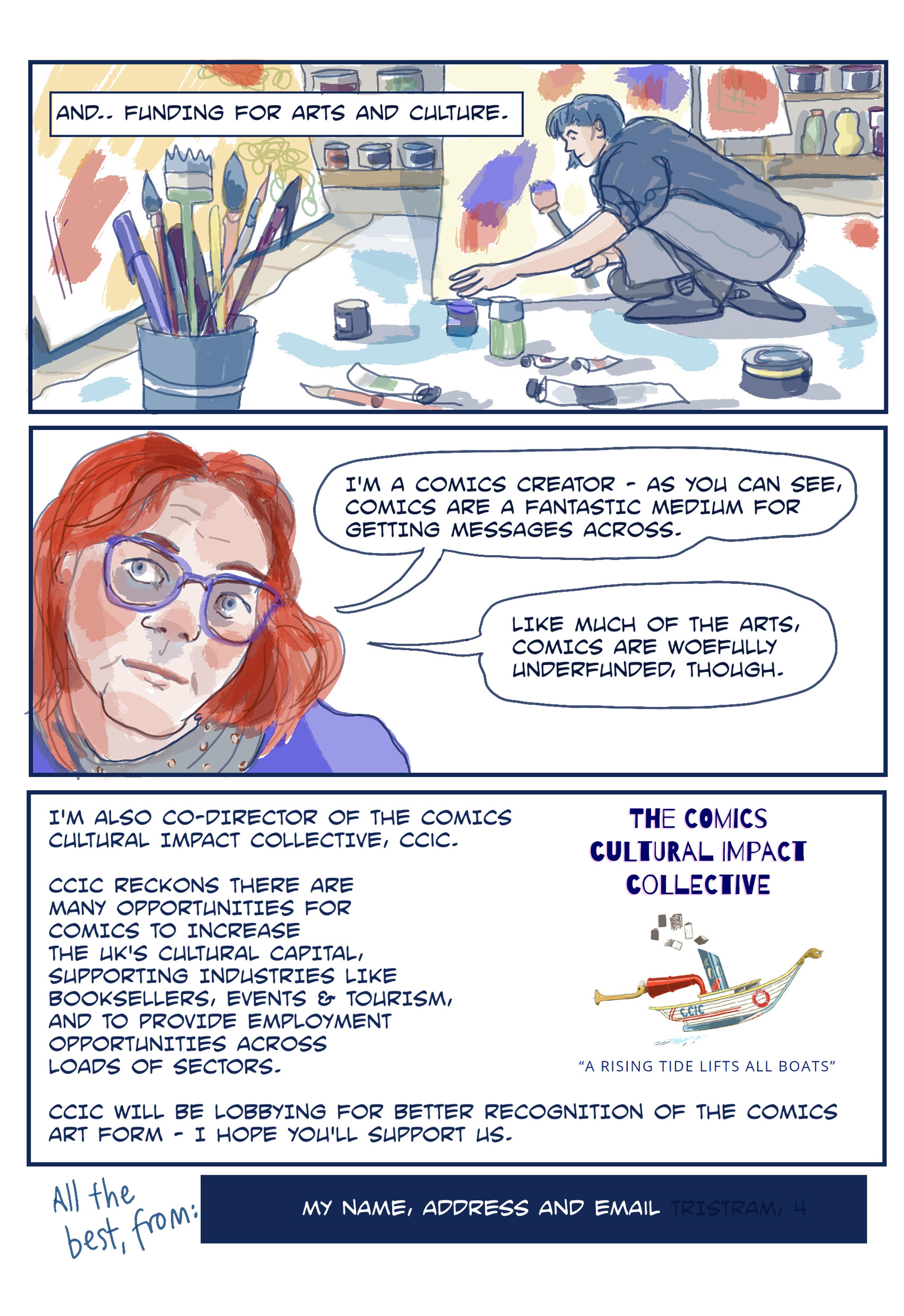 A page from a comic with three panels each including illustration and text. Artist Myfanwy Tristram explains to their new MP what is important to them and how important comics are to communicate. There is also some information about the Comics Cultural Impact Collective.