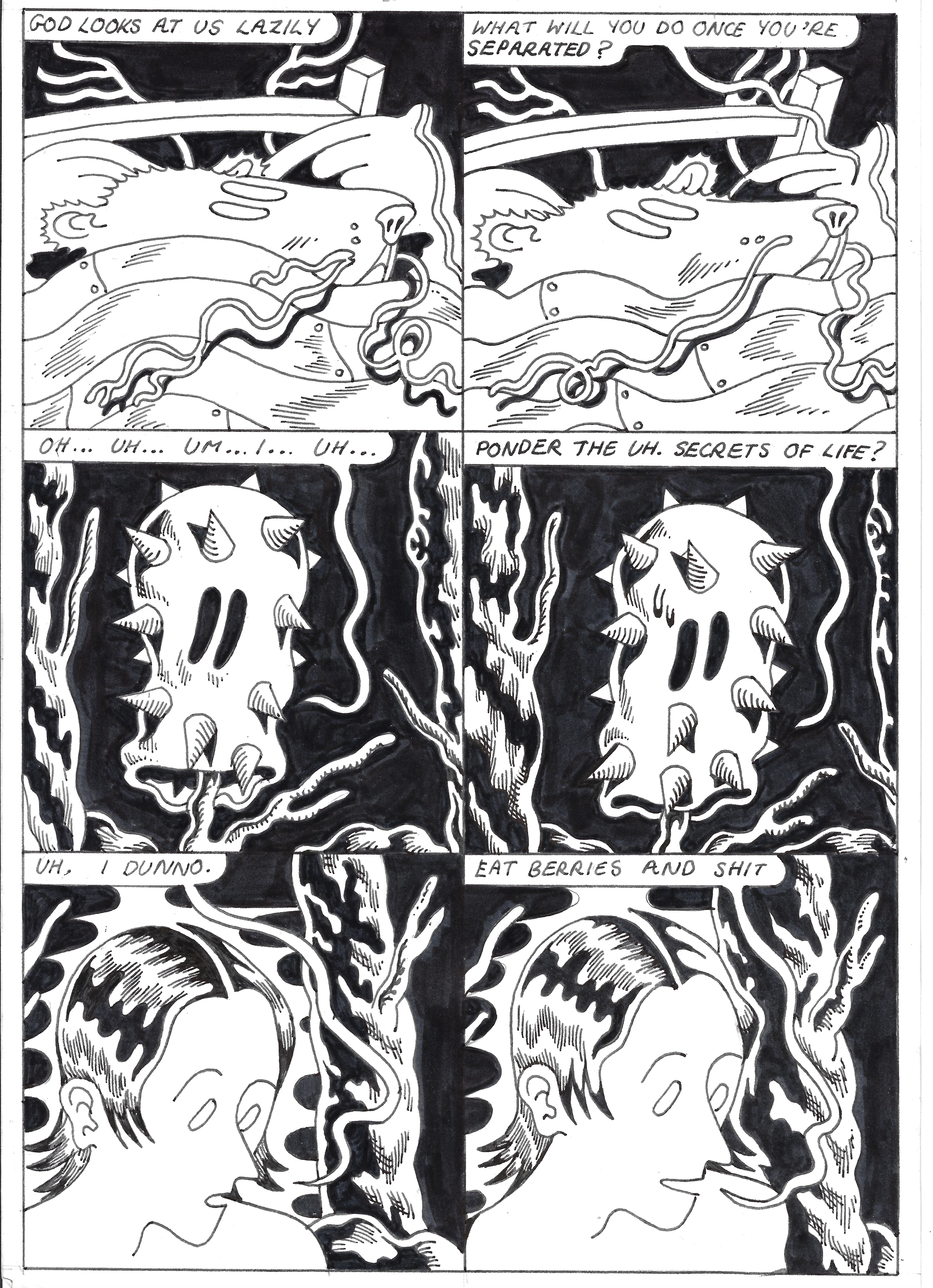 A comic strip with three panels per row. Top row: surreal animal with speech bubbles asking a person what they will do once separated. The person replies 'Uh, I dunno, eat berries and shit'. This comic is black and white, surreal and otherworldly.