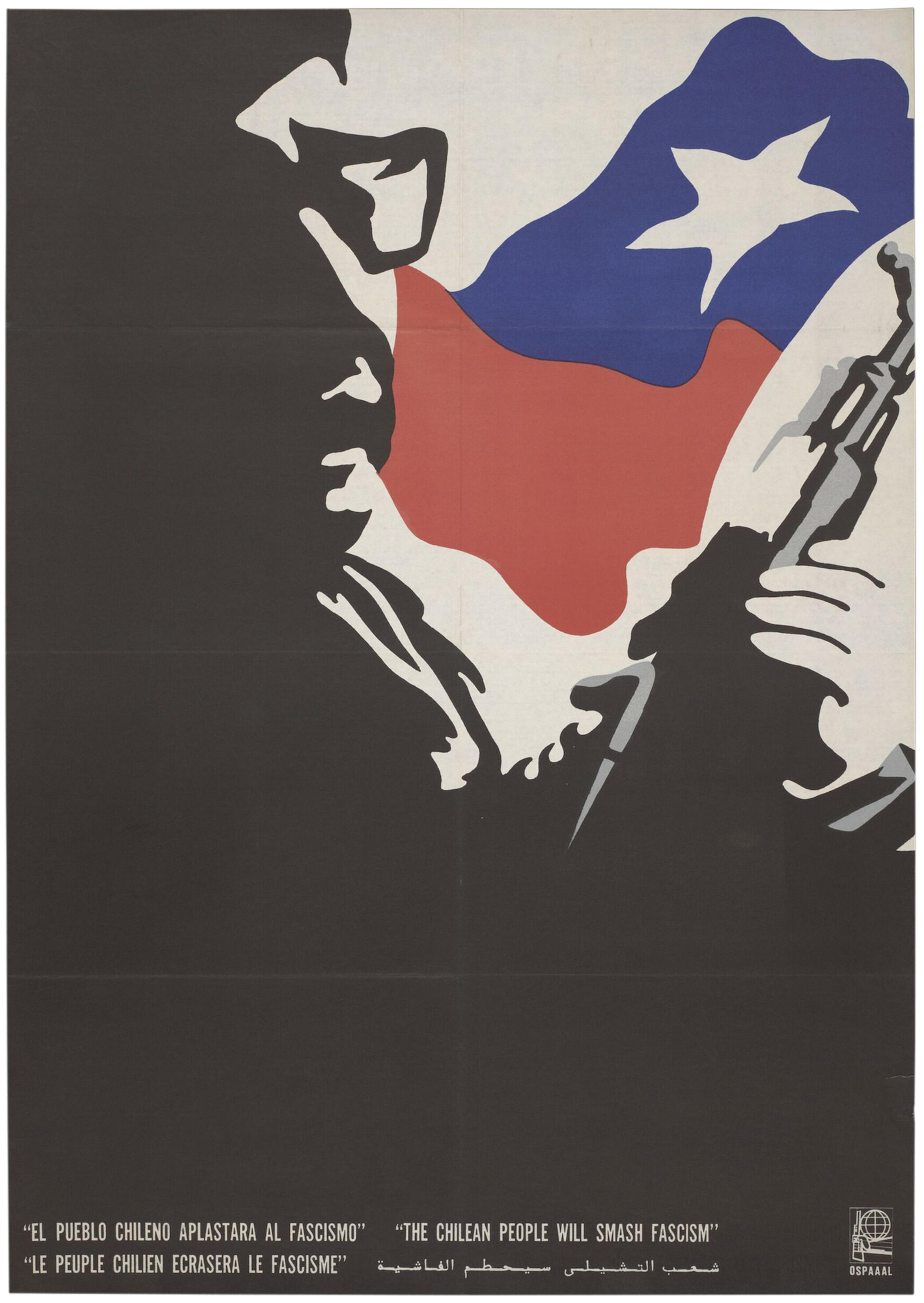 Offset lithograph poster depicting the silhouette of a man wearing glasses and holding a gun. Behind him is a Chilean flag. Lettered across the bottom in white, 'The Chilean People Will Smash Fascism' in Spanish, English, French and Arabic.