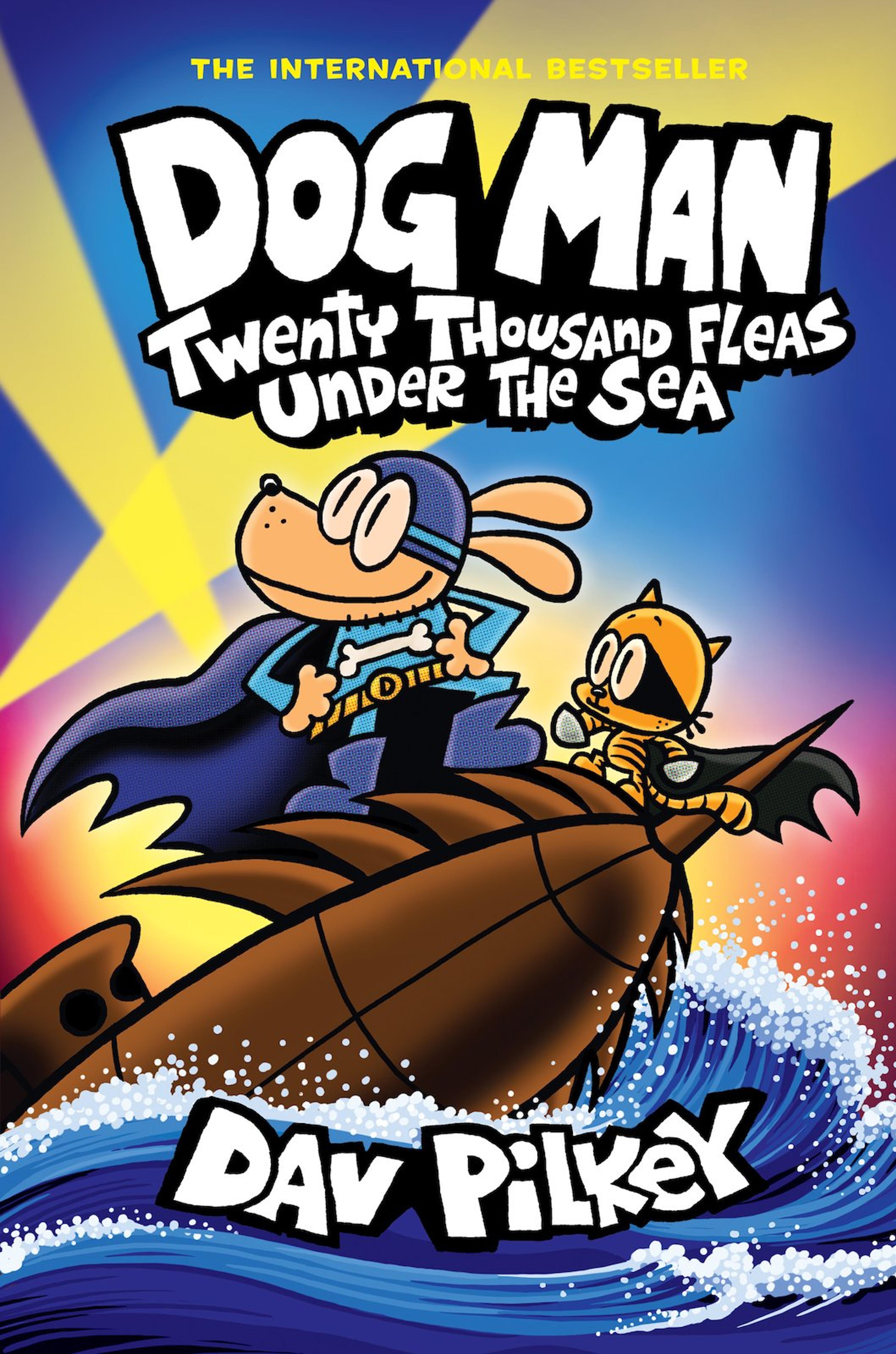 Front cover of Dav Pilkey's Dog Man Twenty Thousand Fleas Under The Sea with an illustration of two characters dressed as superheroes on a boat on the sea.