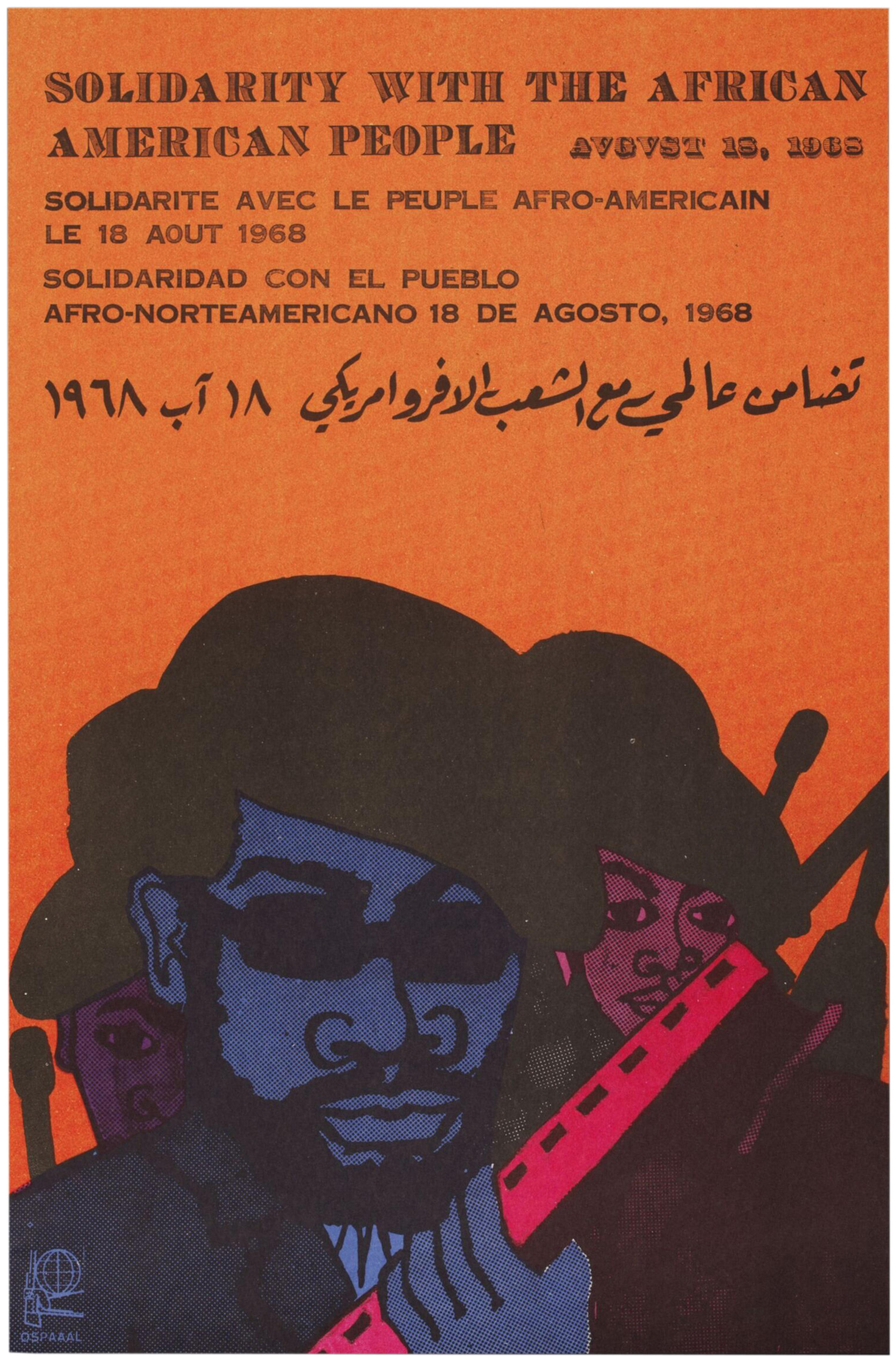 Offset lithograph poster depicting two male Black Panther figures carrying arms and wearing black hats, one with dark glasses. Figures rendered in blue, purple and black. One weapon rendered in red. Orange background. Text 'Solidarity with the African/ American People August 18, 1968' written in English, French, Spanish and Arabic.